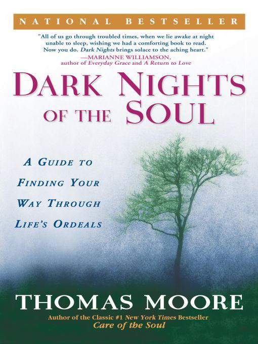 Title details for Dark Nights of the Soul by Thomas Moore - Available